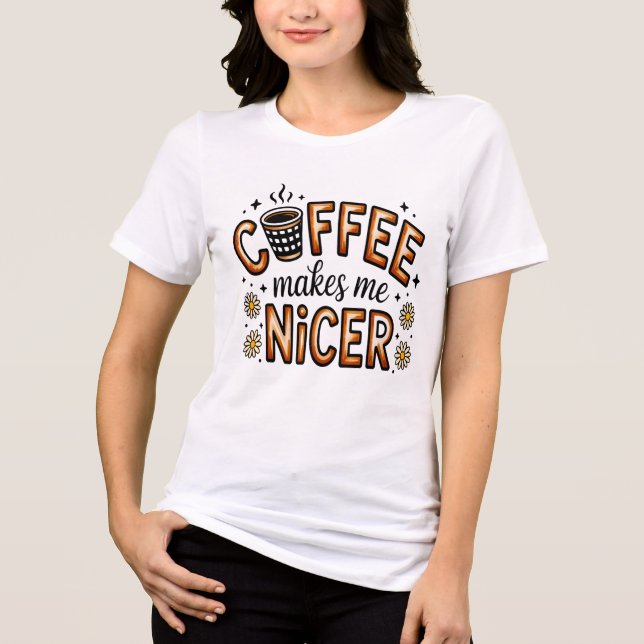 Coffee & Good Vibes" - Whimsical Graphic Tri-Blend Shirt (Front)