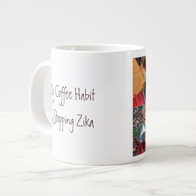 Coffee Habit Stops Zika by RoseWrites Large Coffee Mug (Front Left)