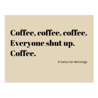 Coffee Haiku for Mornings black Typography Postcard