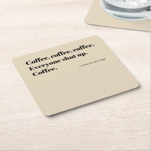 Coffee Haiku for Mornings black Typography Square Paper Coaster