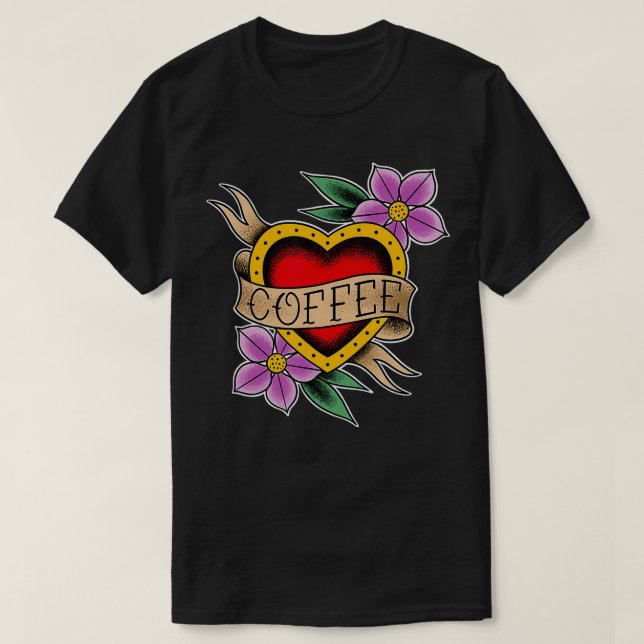 Coffee Heart Traditional Tattoo Design for Coffee  T-Shirt (Design Front)