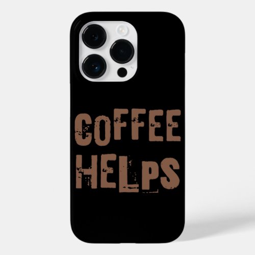 coffee helps funny retro typography cafe saying Case_Mate iPhone 14 pro case