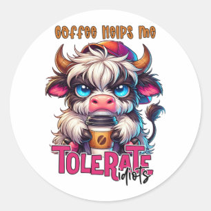 Coffee Helps Me Tolerate Idiots Classic Round Sticker