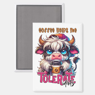 Coffee Helps Me Tolerate Idiots Magnet
