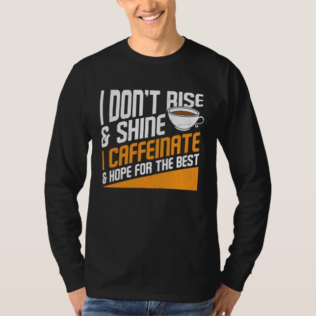Coffee Hope for The Best  Graphic Cool Saying Plus T-Shirt (Front)