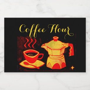 COFFEE HOUR /Red Yellow Coffee Cup And Coffeepot Food Label