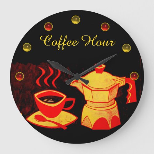 COFFEE HOUR Red Yellow Coffee cup and coffeepot Large Clock