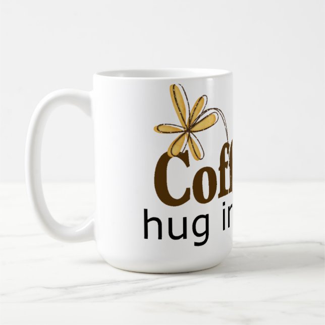 Coffee Hug in a Mug (Left)
