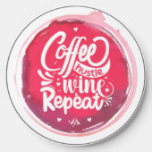 Coffee Hustle Wine Wireless Charger (Front)