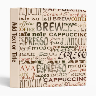 Coffee, In so Many Words 3 Ring Binder