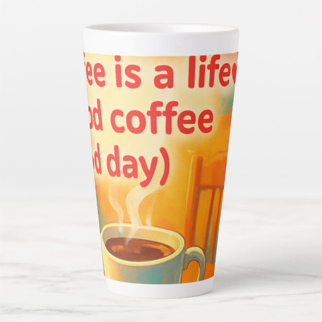 Coffee is a life  latte mug (Front)