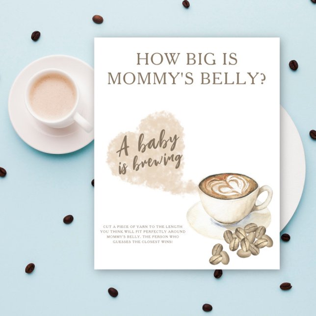 Coffee is brewing How big is mommy's belly game  Poster (Creator Uploaded)