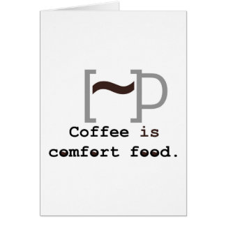 Coffee is Comfort Food Cards