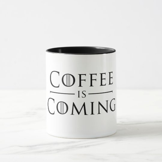 coffee_is_coming_mug-rb78b7ecd163749cc8b