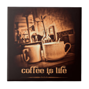 Coffee is Life Ceramic Tile