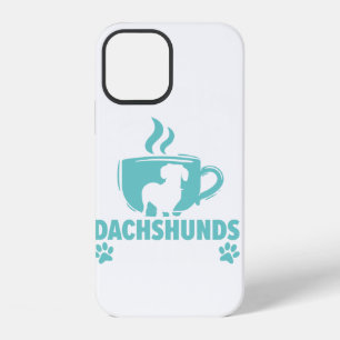 Coffee Is Life Dachshunds Are Love Wiener Dog Pupp iPhone 12 Case