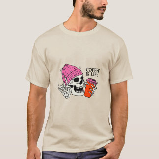 Coffee Is Life Skeleton Coffee Lover T-Shirt