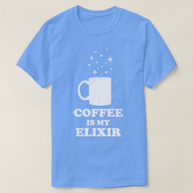 Coffee Is My Elixir White Edition T-Shirt (Design Front)