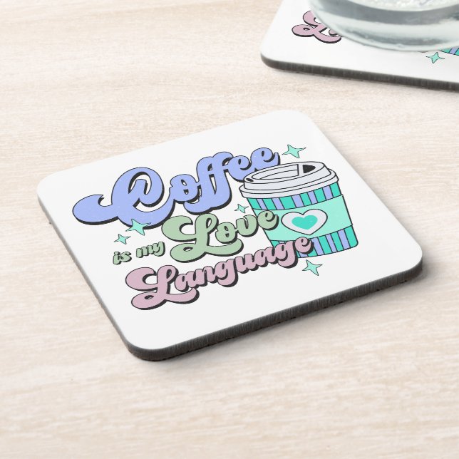 Coffee is my love language beverage coaster (Left Side)