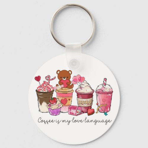 Coffee is My Love Language Keychain