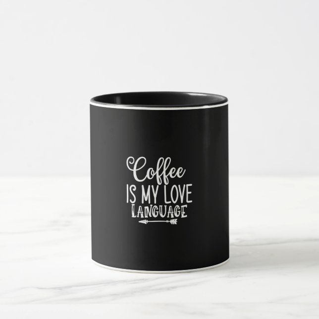 coffee is my love language mug (Center)