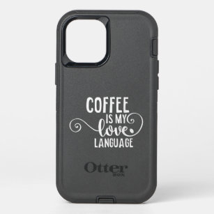 Coffee Is My Love Language T-shirt Caffeine Addict OtterBox Defender iPhone 12 Case