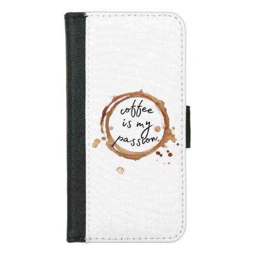 coffee is my passion Tote iPhone 87 Wallet Case