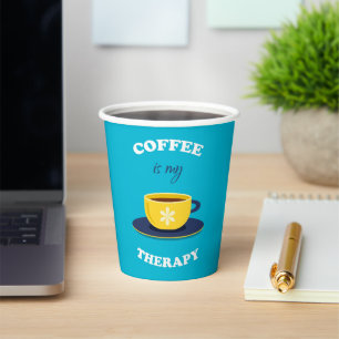 Coffee Is My Therapy Paper Cup