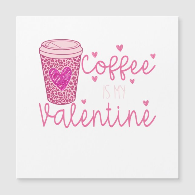 Coffee is my Valentine T-Shirt Throw Pillow Postca (Front)