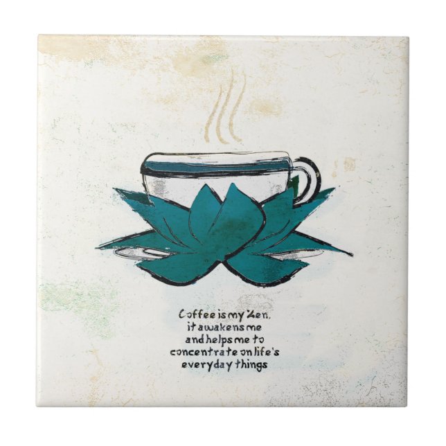 coffee is my zen ceramic tile (Front)