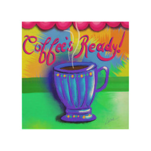 Coffee Is Ready Coffee Cup Whimsical Art