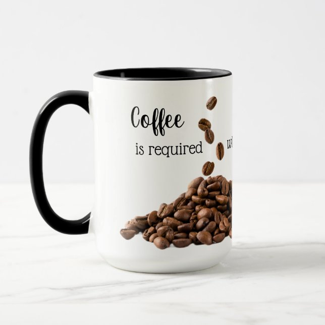 Coffee is required Custom coffee mug (Left)