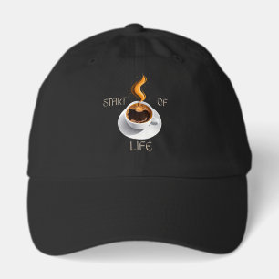 Coffee is Start of Life Hat