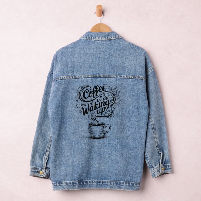 Coffee is the art of waking up denim jacket (Hangar)