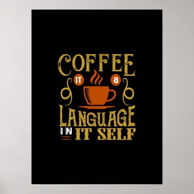 coffee it a language in itself poster (Front)