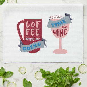 Coffee Keeps Me Going Kitchen Towel