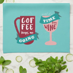 Coffee Keeps Me Going Kitchen Towel