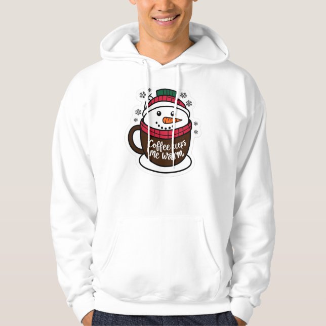 Coffee Keeps Me Warm 2 Hoodie (Front)