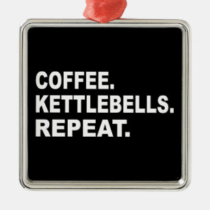 Coffee Kettlebells Repeat Metal Ornament
