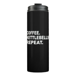 Coffee Kettlebells Repeat Thermal Tumbler