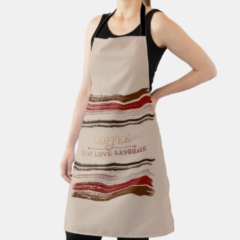 Coffee Language Apron by sharpcreations at Zazzle