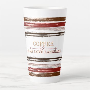 Coffee Language Latte Mug by sharpcreations at Zazzle