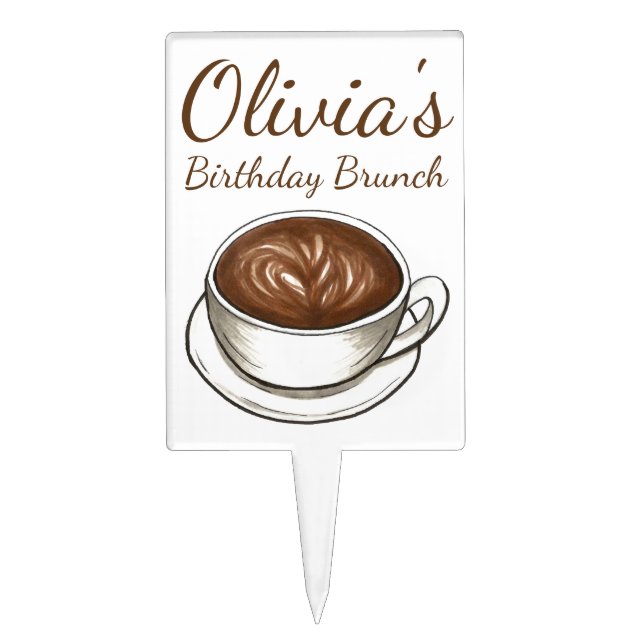 Coffee Latte Cappuccino Birthday Party Brunch Cake Topper (Front)