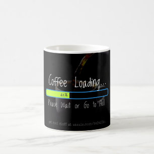Coffee Loading - Please Wait Mug