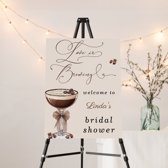 Coffee Love Is Brewing Bridal Shower Welcome Sign (In Situ (Stand))