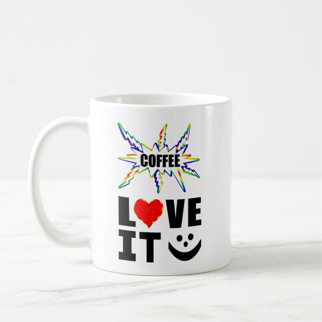 Coffee Love It Mug (Left)