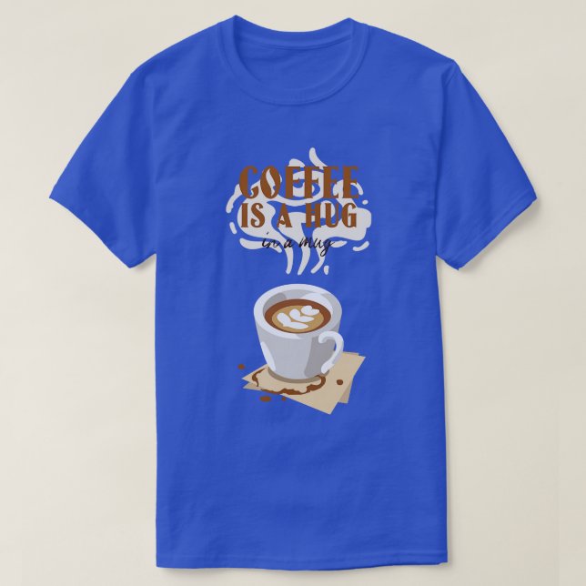 Coffee Lover cappuccino T-Shirt (Design Front)