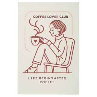 Coffee Lover Club: Life Begins After Coffee Metal Print