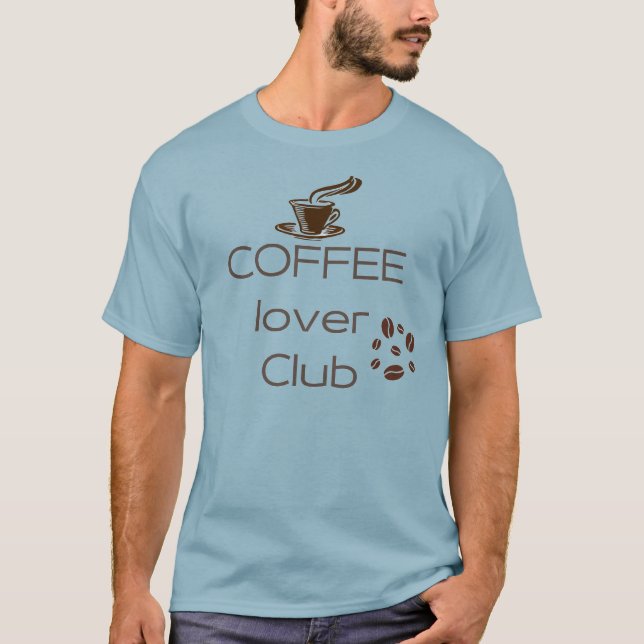 Coffee Lover Club T-Shirt – Perfect for Coffee  (Front)