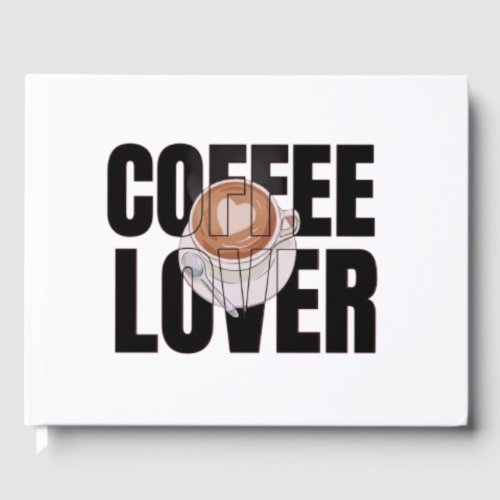 Coffee Lover – Coffee Addict Morning Caffeine Desi Guest Book
